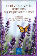 TIBBİ VE AROMATİK BİTKİLERDE BİR KEŞİF YOLCULUĞU